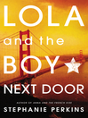 Cover image for Lola and the Boy Next Door
